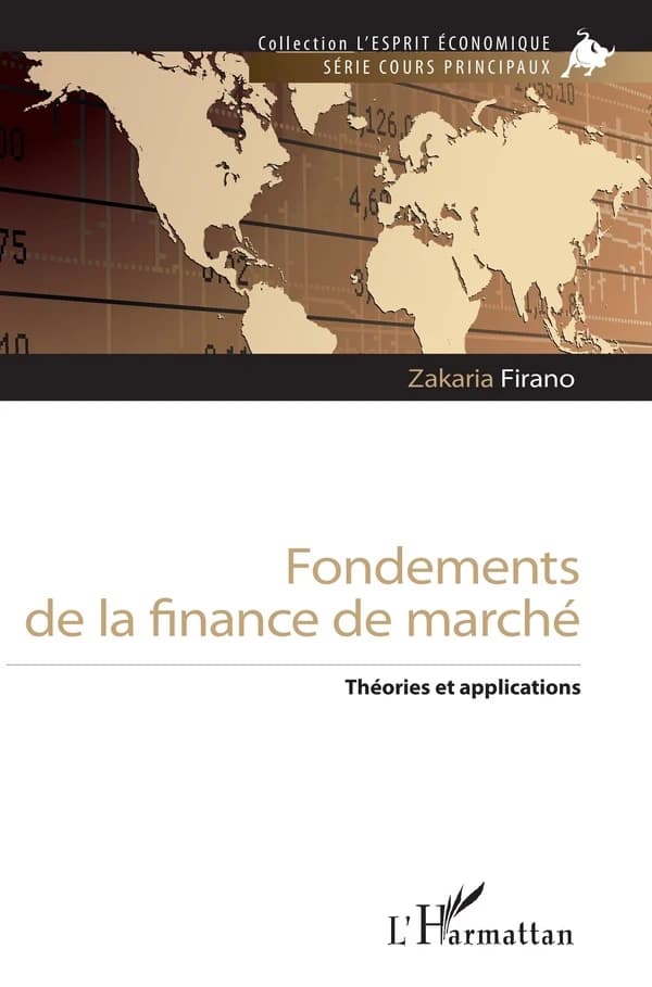 Fondements de la finance de marché : théories et applications