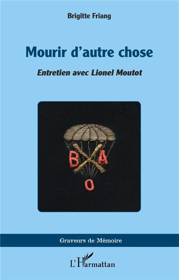 Mourir d'autre chose : entretien avec Lionel Moutot