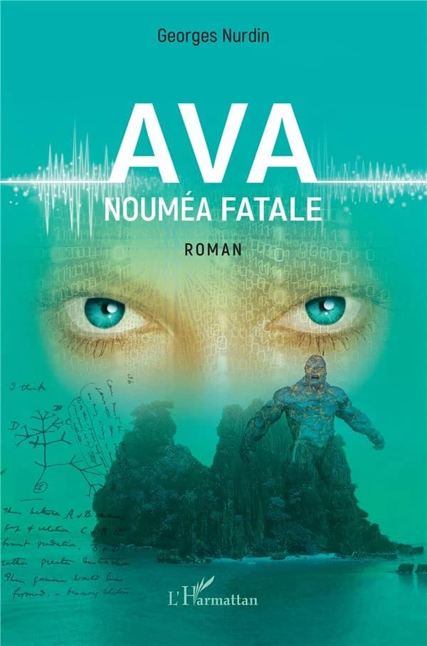 Ava, Nouméa fatale : roman