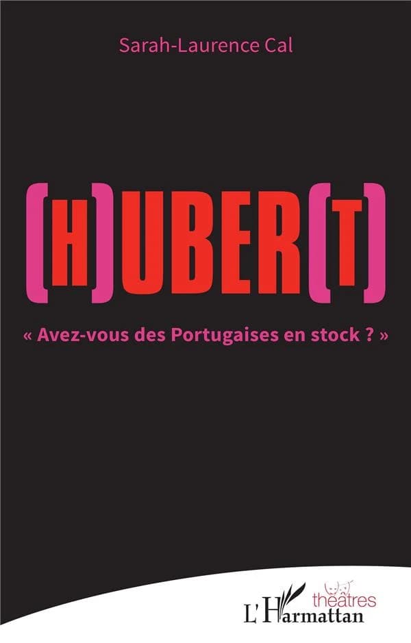 (H)uber(t) : avez-vous des Portugaises en stock ?