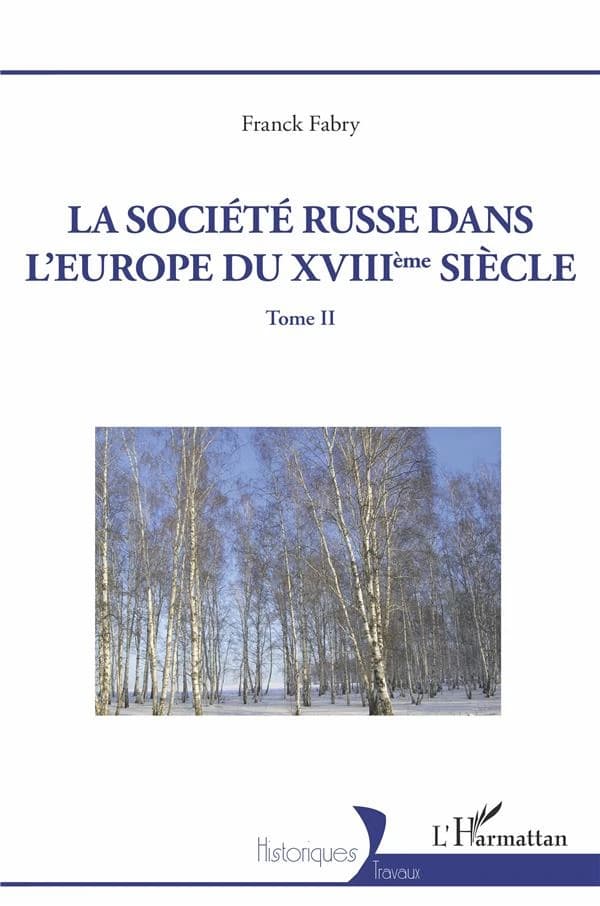 La société russe dans l'Europe du XVIIIème siècle