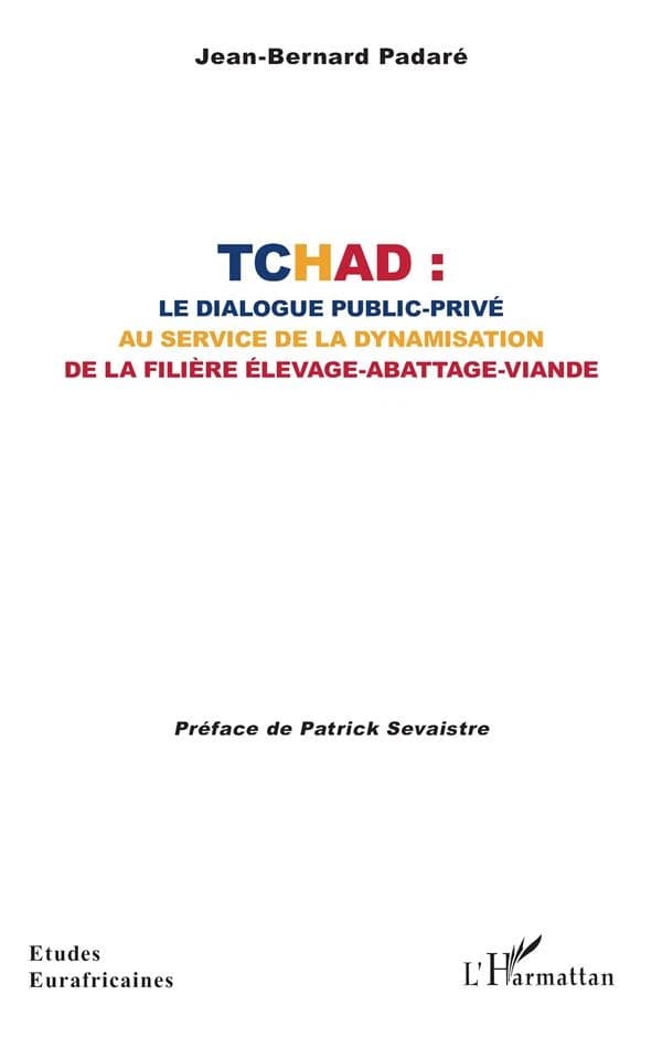 Tchad, le dialogue public-privé au service de la dynamisation de la filière élevage-abattage-viande