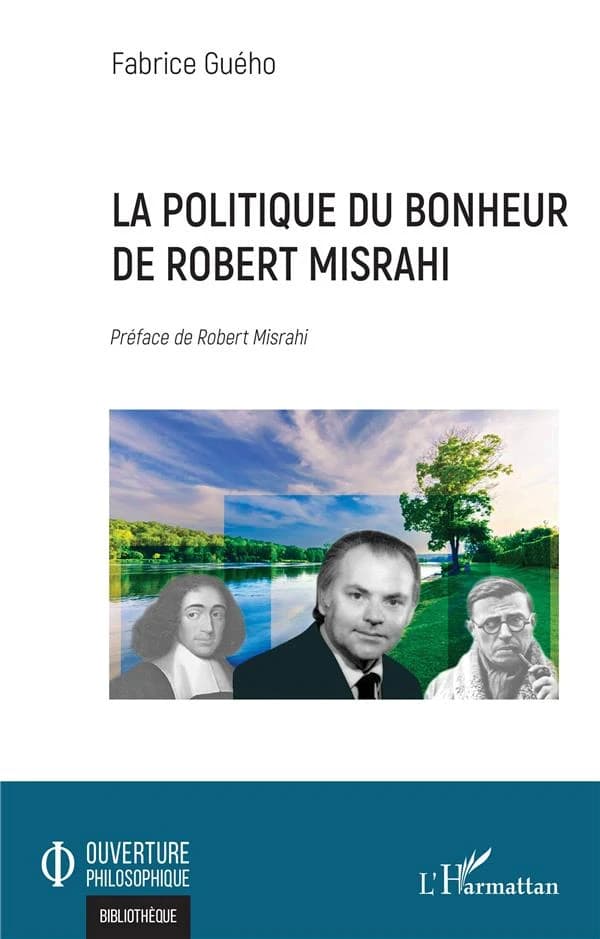 La politique du bonheur de Robert Misrahi