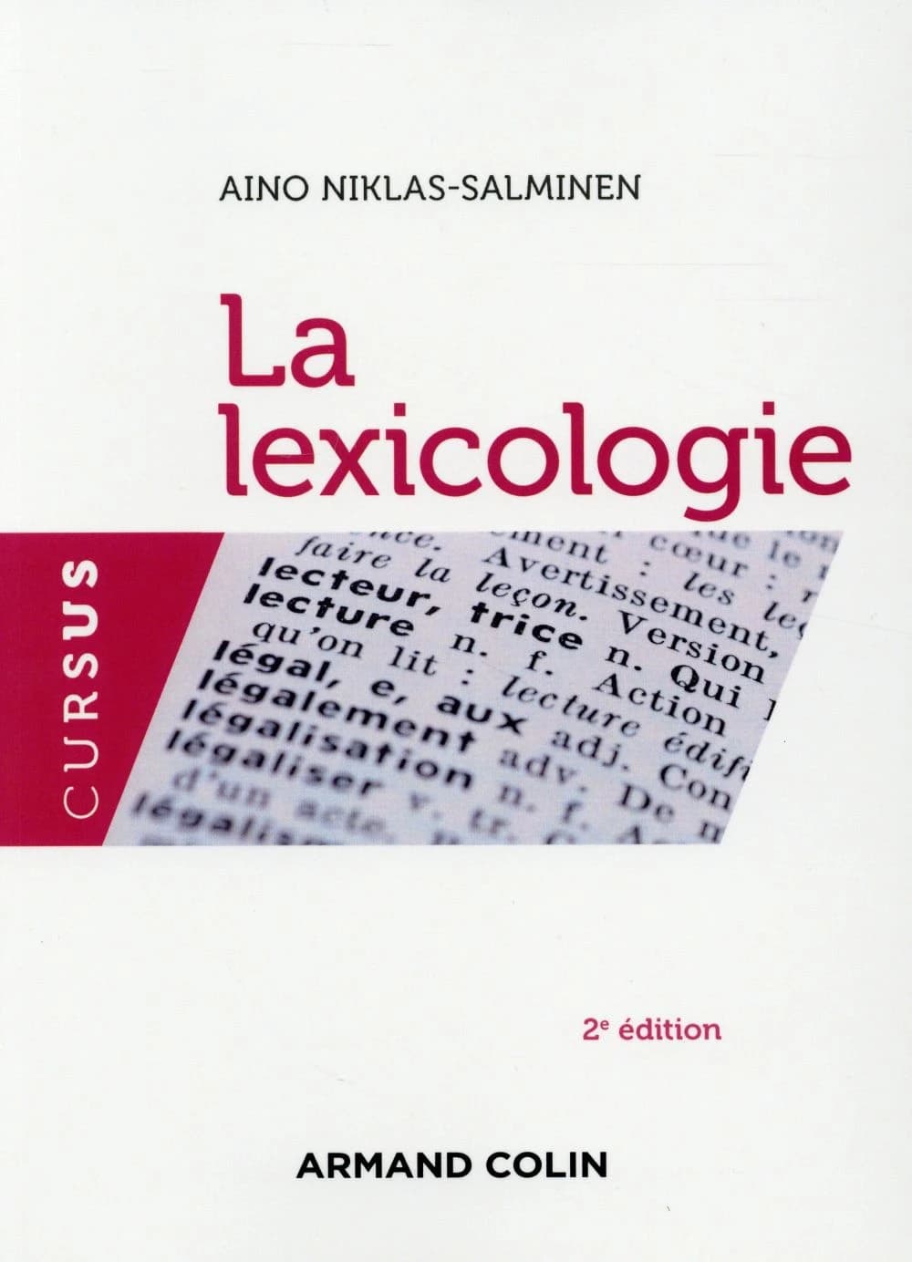 La lexicologie (2e éd.) Aïno Niklas-Salminen