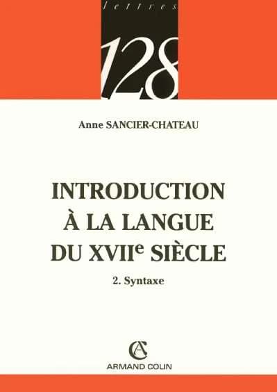 Introduction à la langue du XVIIe siècle 2