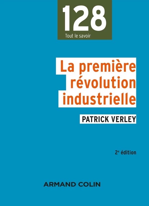 La première révolution industrielle 1750-1880