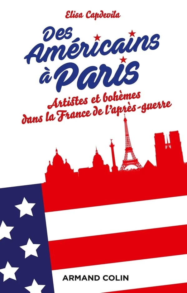 Des Américains à Paris : artistes et bohèmes dans la France de l'après-guerre
