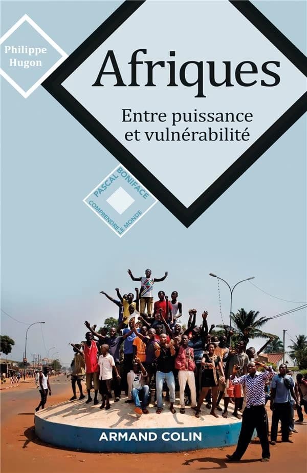 Afriques, entre puissance et vulnérabilité