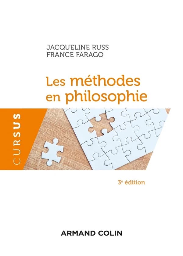 Les méthodes en philosophie (3ème éd.) Jacqueline Russ