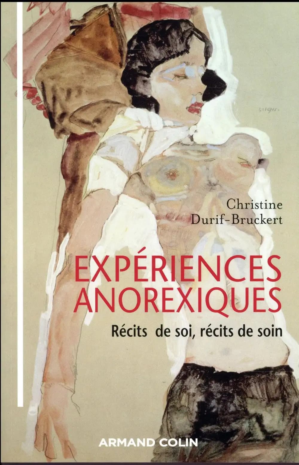 Expériences anorexiques : récits de soi, récits de soin