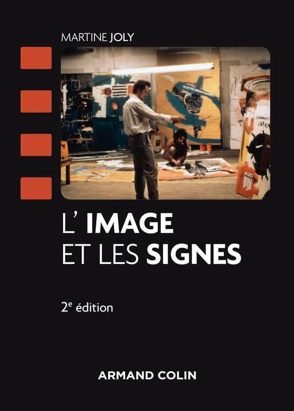 L'image et les signes ([2e édition]) Martine Joly
