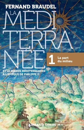La Méditerranée et le monde méditerranéen à l'époque de Philippe II (10 éd.) Fernand Braudel,...