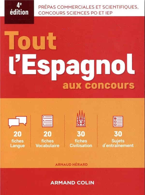 Tout l'espagnol aux concours (4e éd.) Arnaud Hérard