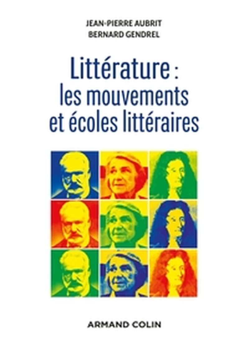 CAMPUS LITTERATURE : LES MOUVEMENTS ET ECOLES LITTERAIRES