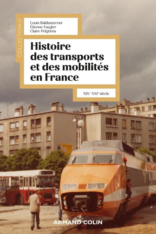Histoire des transports et des mobilités en France : XIXe-XXIe siècles