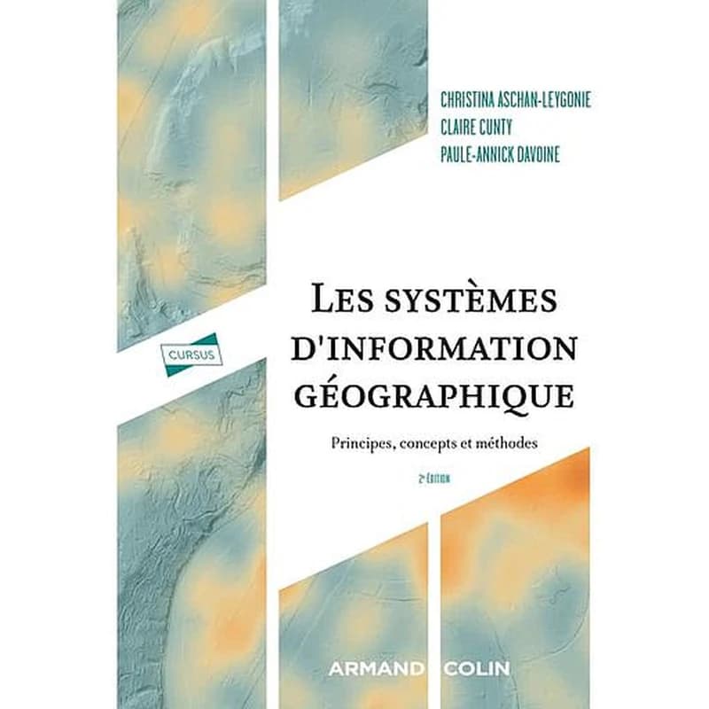 Les systèmes d'information géographique : principes, concepts et méthodes