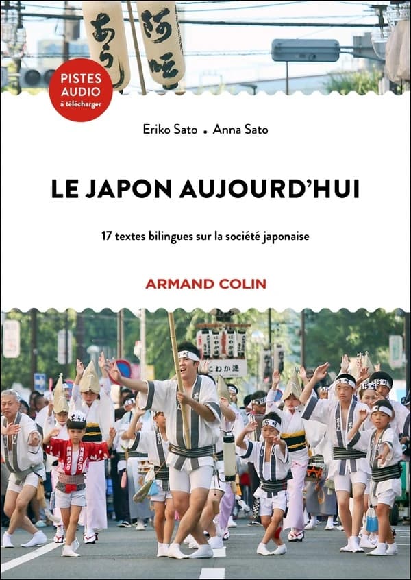 Le Japon aujourd'hui : 17 essais bilingues sur la société japonaise