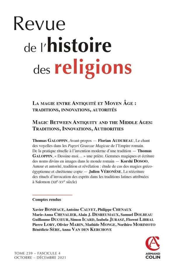 Revue de l'histoire des religions n.238-4 : la magie entre Antiquité et Moyen Age : traditions, innovations, autorités