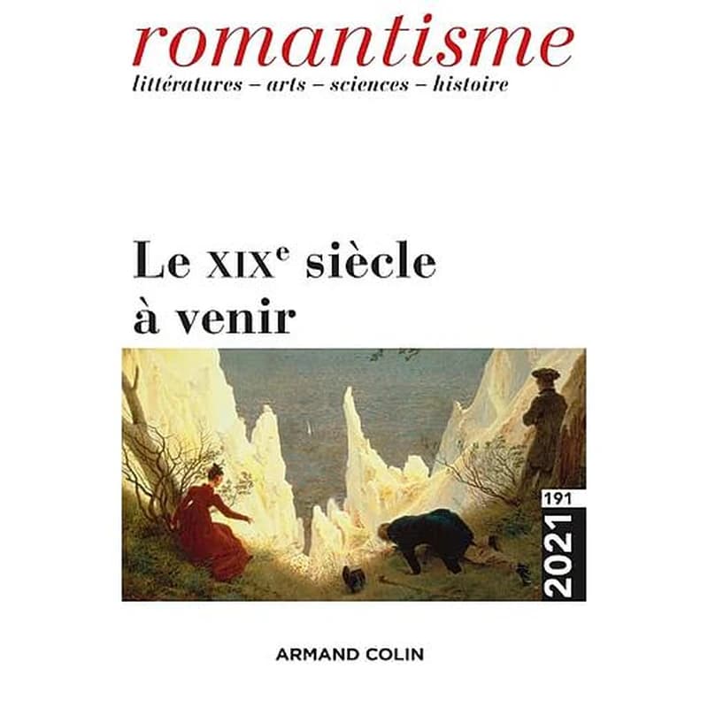 Romantisme n.191 : le XIXe siècle à venir