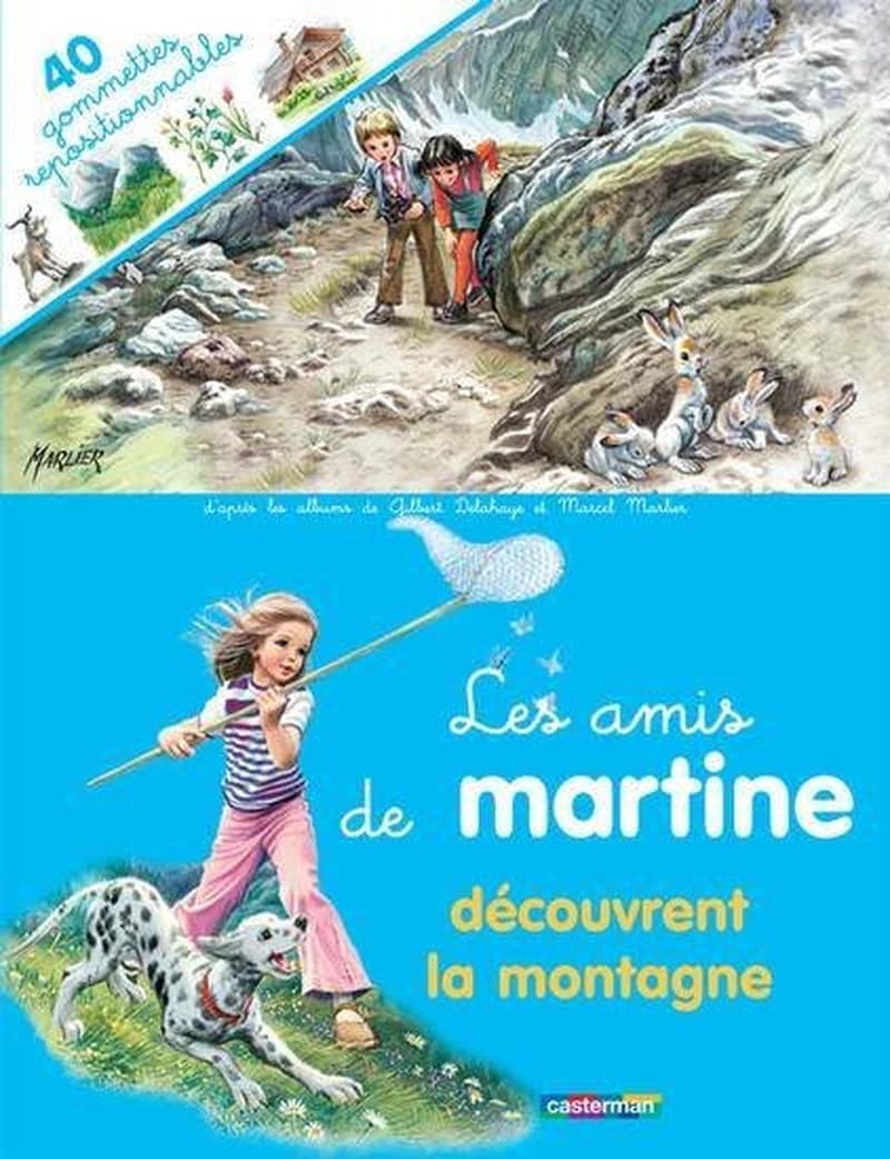 Les amis de martine découvrent la montagne ( 40 autocollants repositionnables )