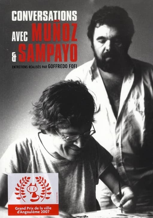 Conversations avec Muñoz et Sampayo