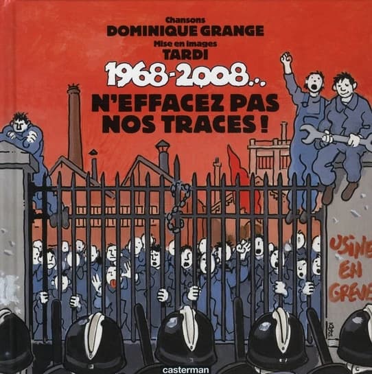 1968-2008... n'effacez pas nos traces !