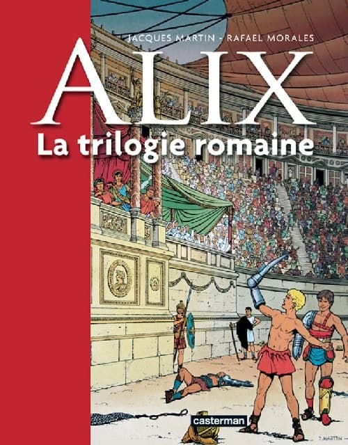 La trilogie romaine