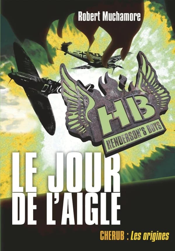 Henderson's boys 02 : Le jour d'aigle