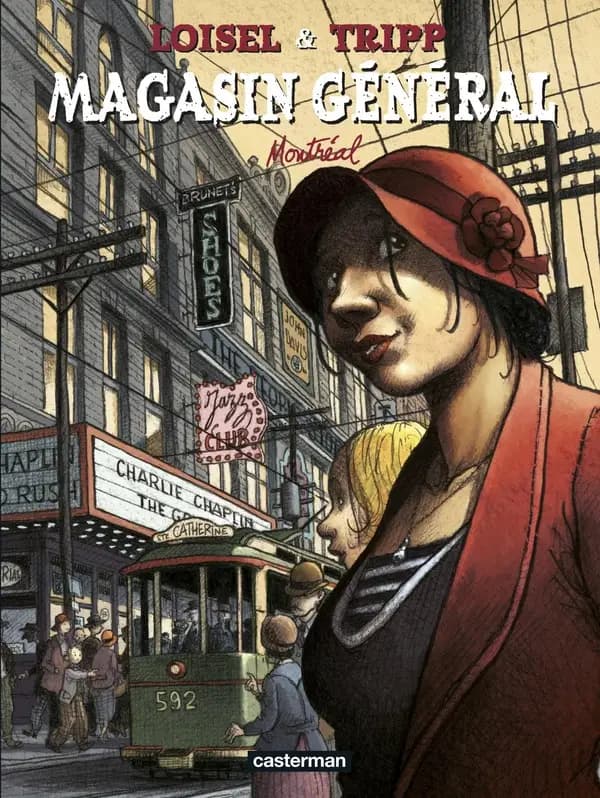 Magasin général, T5 : Montréal