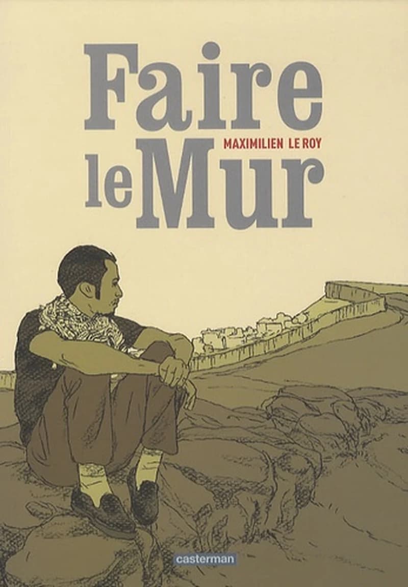 FAIRE LE MUR