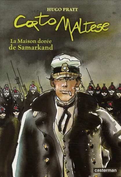Corto Maltese : la maison dorée de Samarkand