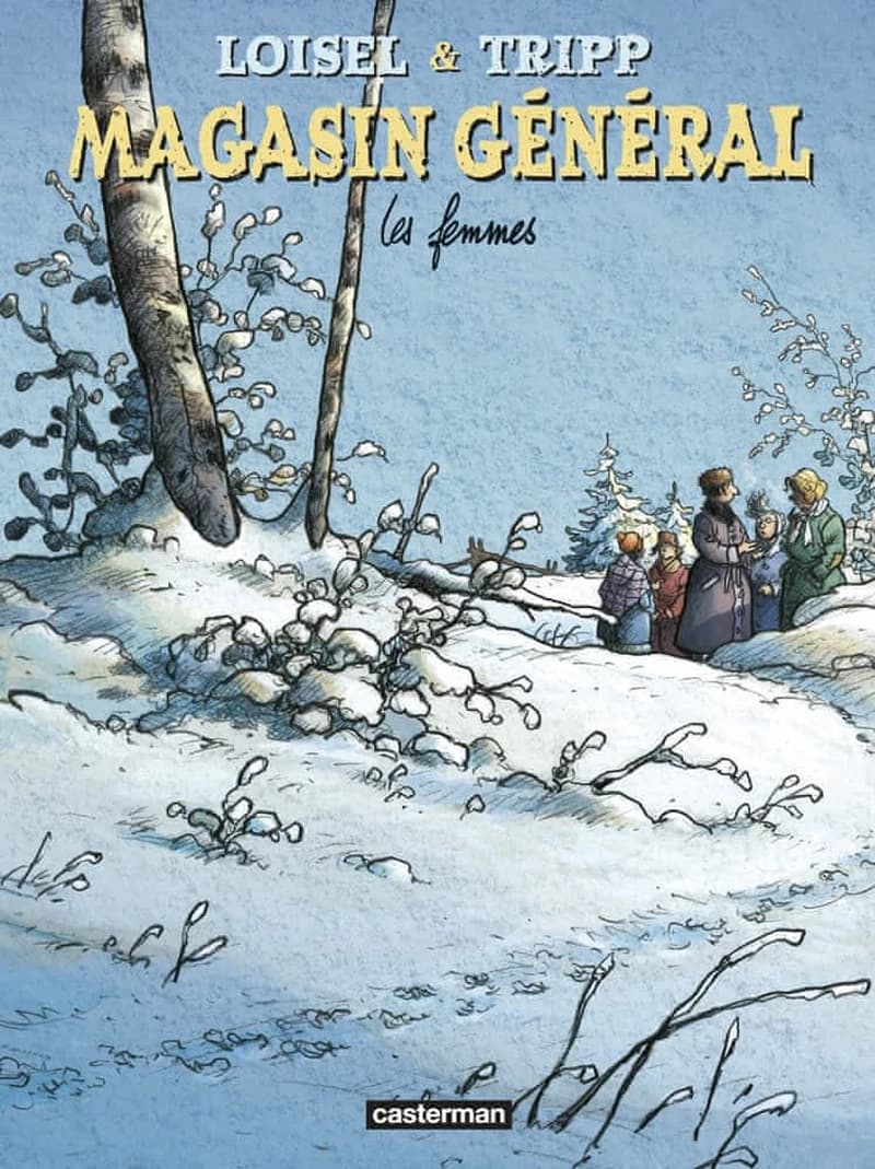 Magasin général, T8 : Les femmes