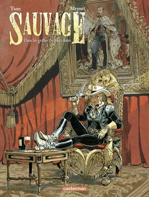 Dans les griffes de Salm-Salm, Sauvage Tome 2