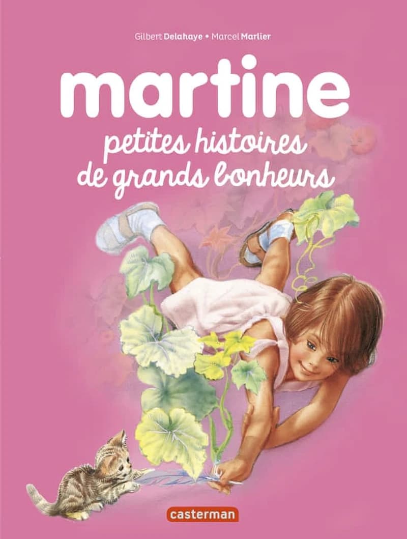 Petites histoires de grands bonheurs (Martine raconte) (French Edition)