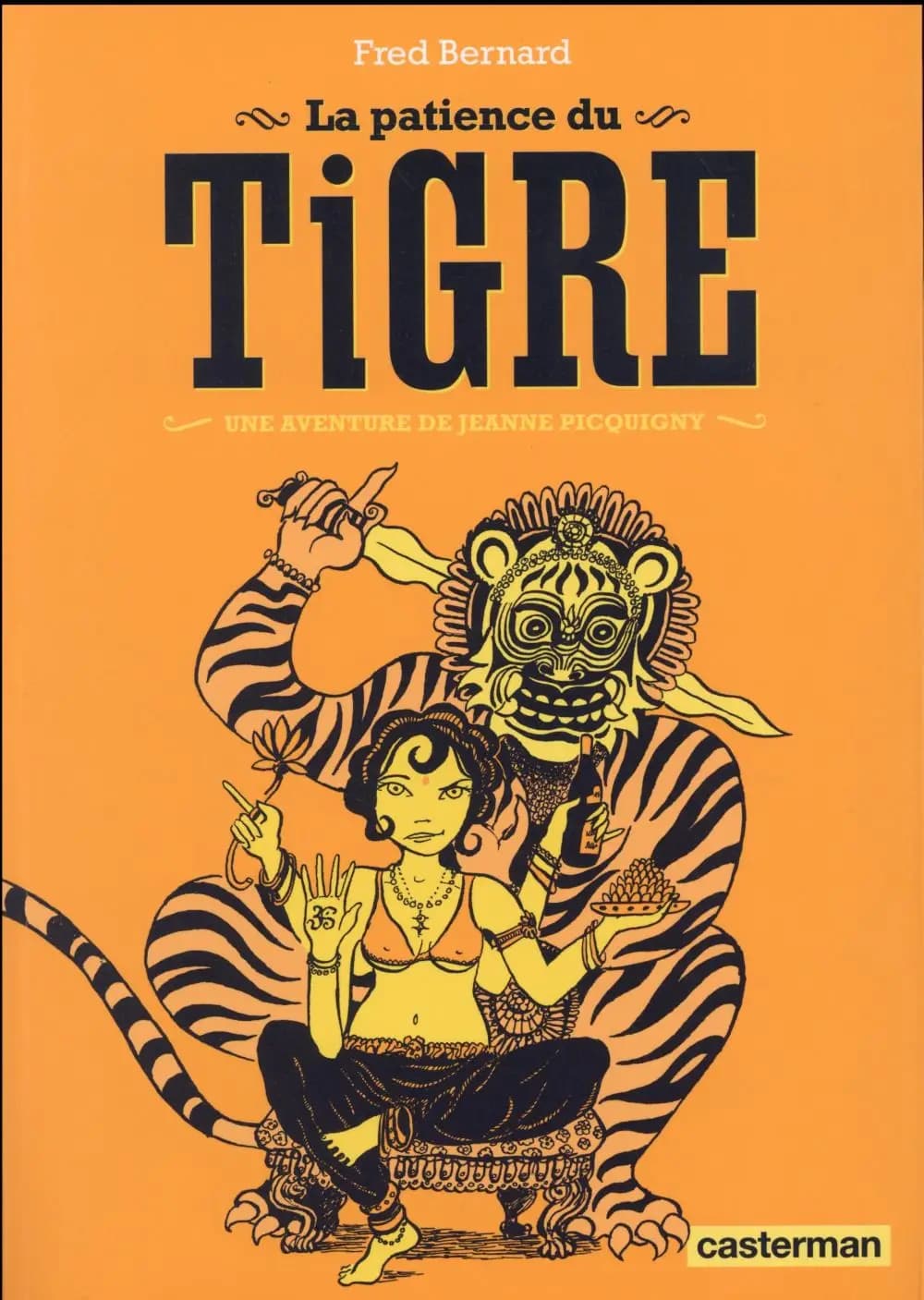 La patience du tigre