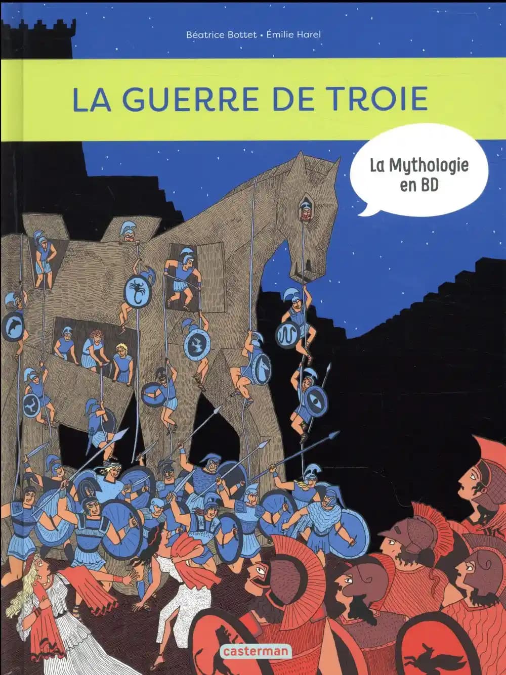 La guerre de Troie