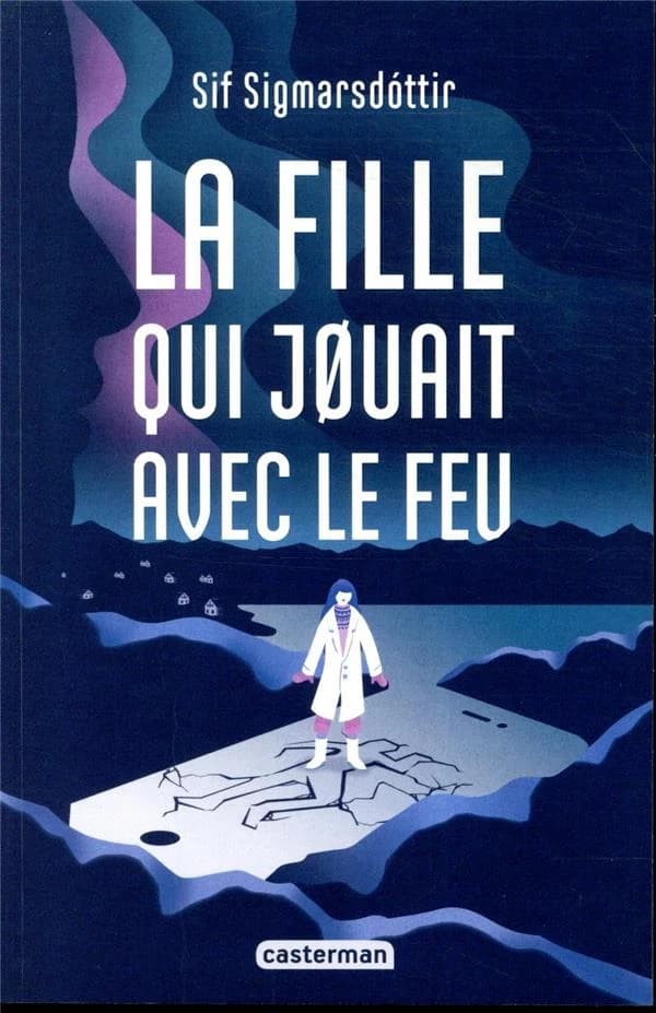 La fille qui jouait avec le feu