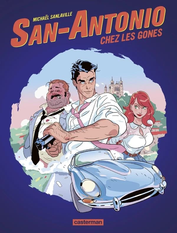 San-Antonio chez les Gones