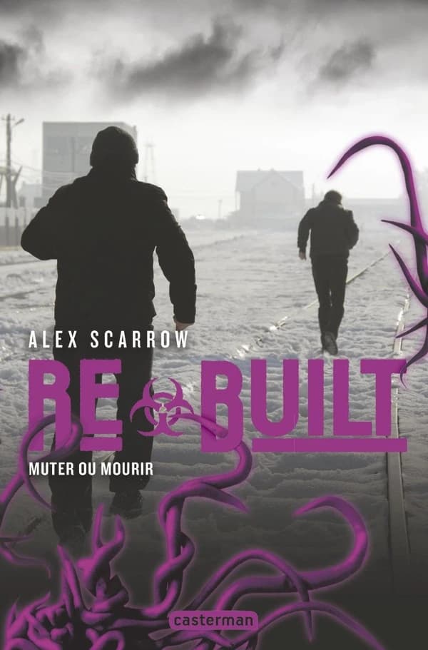 Rebuilt ; muter ou mourir