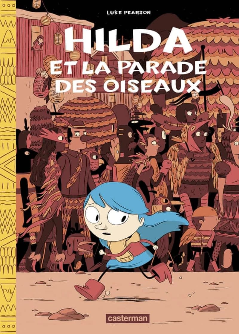 Hilda Tome 3 : Hilda et la parade des oiseaux