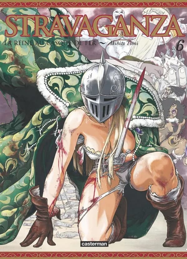 Stravaganza, la reine au casque de fer. 6