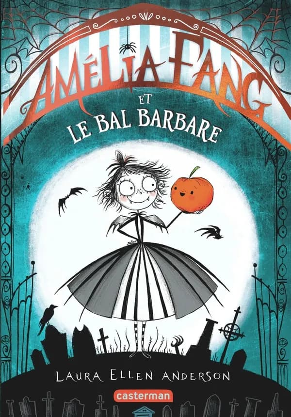 Amélia Fang et le bal barbare