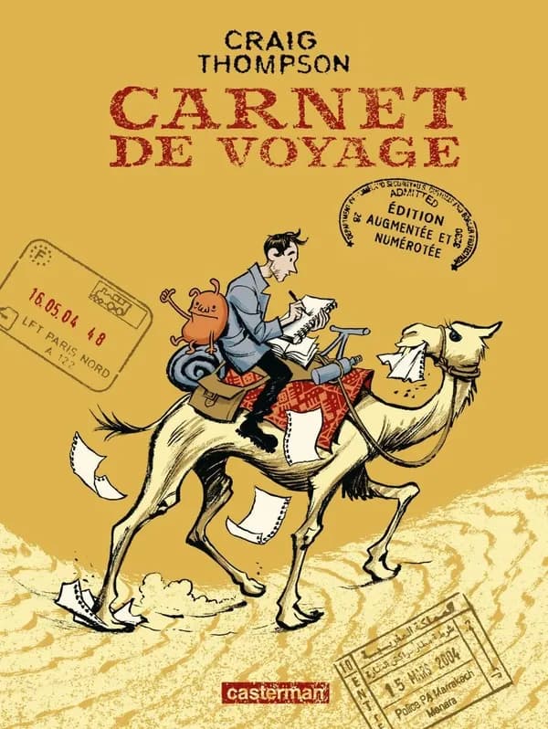 Carnet de voyages (Éd. augmentée et numérotée) Craig Thompson ; [traduit de l'anglais par Hélène Dauniol-Remaud] ; [traduction révisée par Laëtitia & Frédéric Vivien et Isabelle Licari-Guillaume]