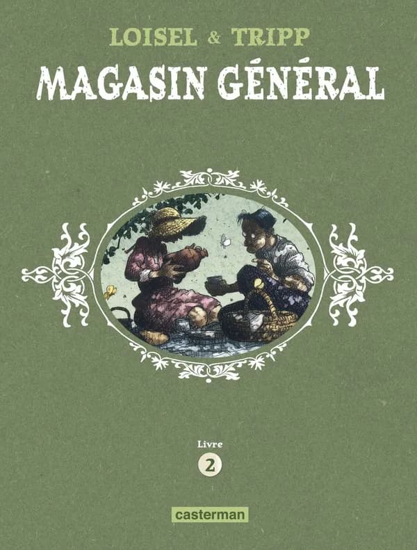 Magasin général Livre II