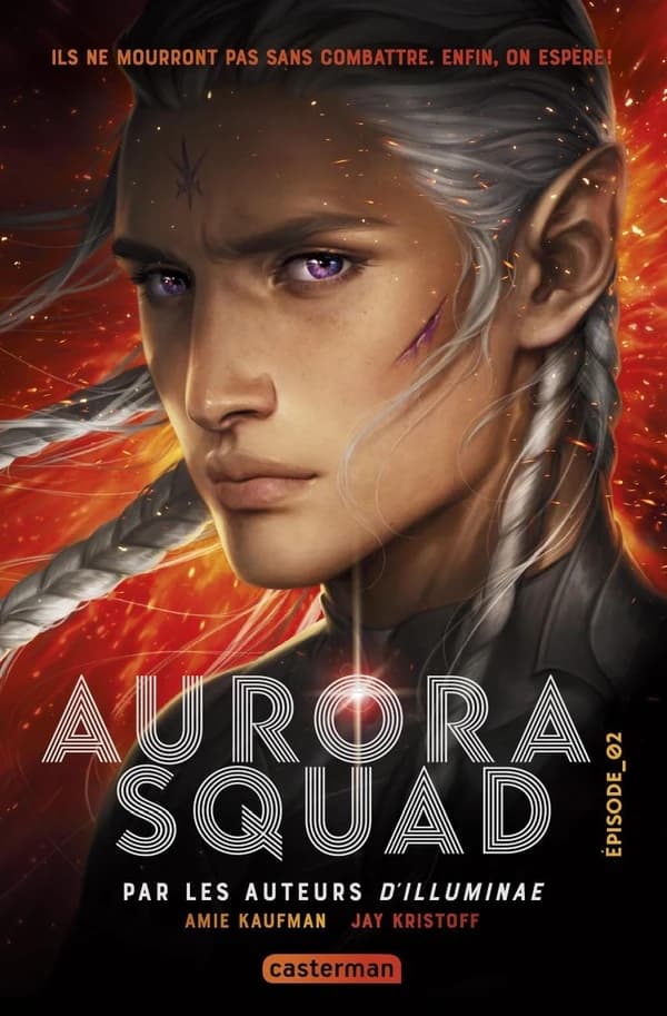 Aurora squad. Épisode 02
