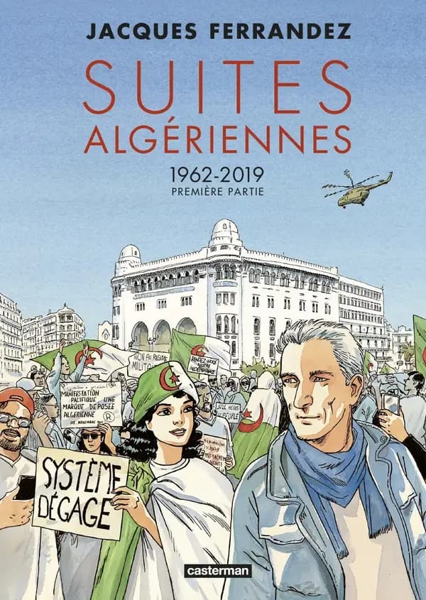 Suites algériennes : 1962-2019. Première partie