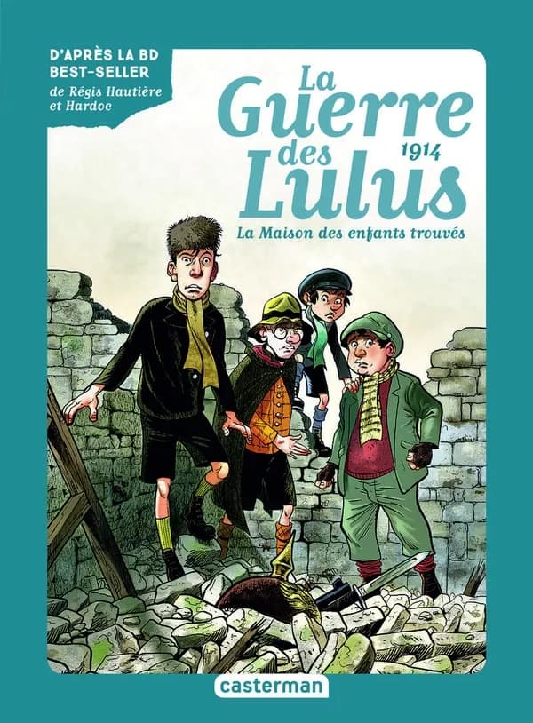 La Guerre des Lulus Tome 11914, la maison des enfants trouvés