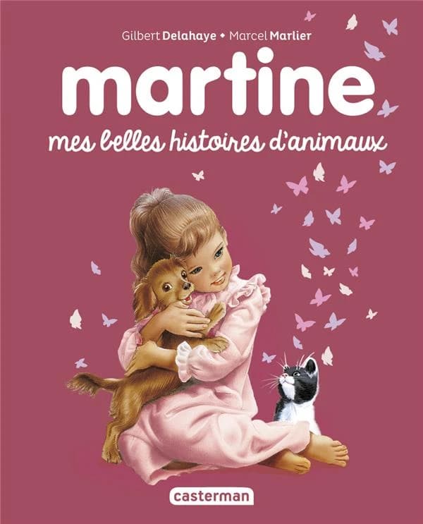 Martine : mes belles histoires d'animaux