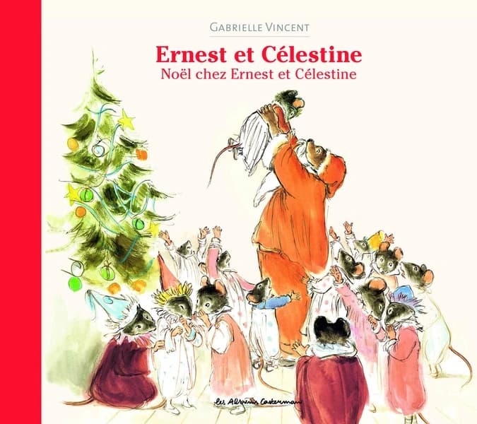 Ernest et Célestine : noël chez Ernest et Célestine