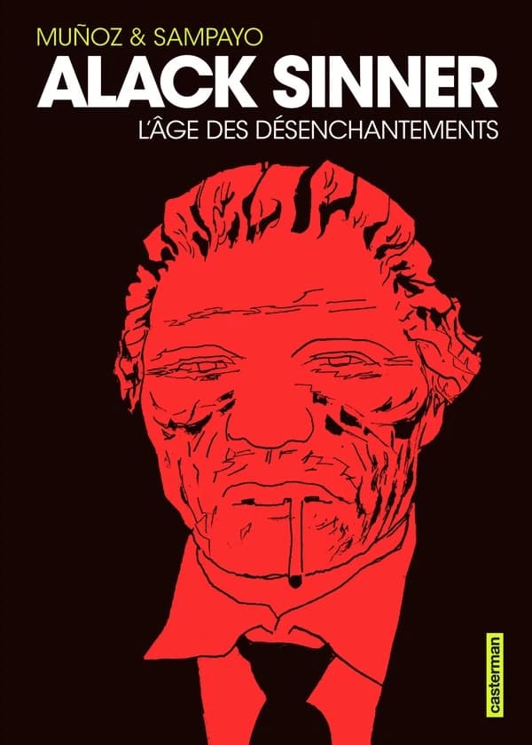 Alack Sinner : l'âge des désenchantements